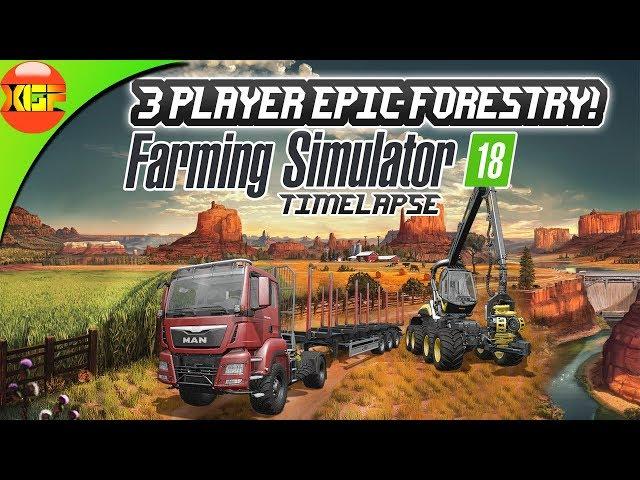 Farming Simulator 18 Gameplay 171-  3 Player Multiplayer Epic Forestry Gameplay!