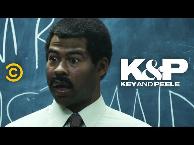 This Substitute Teacher Is Not Messing Around - Key & Peele