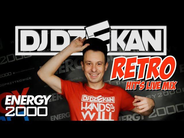 DJ DZIEKAN - RETRO HITS LIVE MIX - ENERGY 2000 PRZYTKOWICE 30.11.24