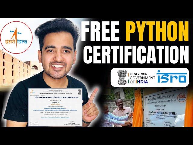 ISRO Launched Free Python Certification Course in 2024 | Learn AI, ML & Python Programming Online