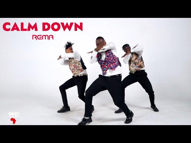 Rema - CALM DOWN (Official Dance Video) | Dance Republic Africa