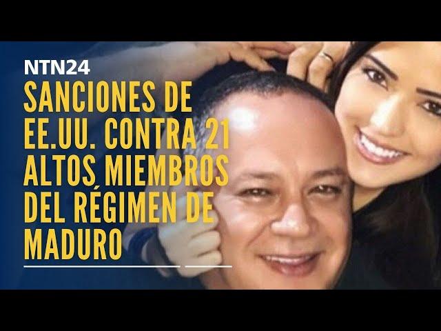 EE.UU. anuncia sanciones contra altos miembros del régimen Maduro, incluida hija de Diosdado Cabello