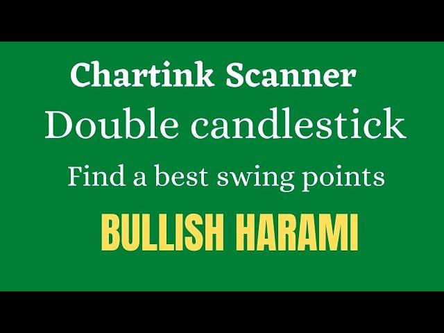 chartink screener for intraday positional Bullish HARAMI candles