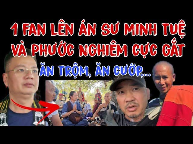 KHẨN CẤP FAN Của A ĐOÀN VĂN BÁU Lên Án Cực Gắt Về Cuộc Nói Chuyện Giữa PHƯỚC NGHIÊM Và SƯ MINH TUỆ.