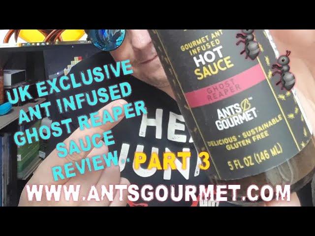 BUGGING ME OUT!! ( PART 3) ANT INFUSED Ghost Reaper Hot Sauce Review. ..@antsgourmet