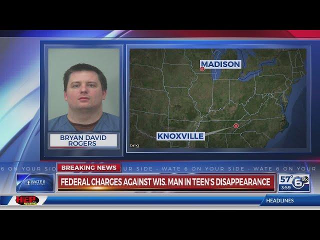 Federal charges against Wisconsin man in Madisonville teen's disappearance