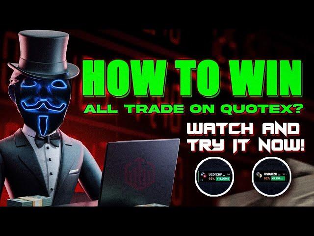 HOW TO WIN ALL TRADE ON QUOTEXTRY THIS 2024 NO LOSS BINARY OPTIONS TRADING STRATEGY TUTORIAL NOW️