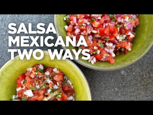 Rick Bayless Essential Salsa: Salsa Mexicana Two Ways