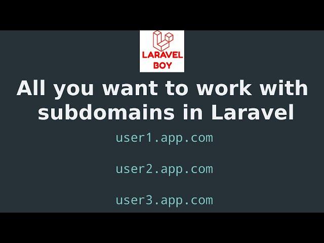 Advanced Laravel | all about subdomains .