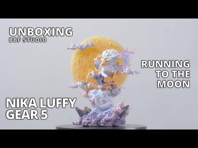 UNBOXING "BBF STUDIO" - SUN GOD NIKA LUFFY GEAR 5 RUNNING TO MOON DELUXE VERSION