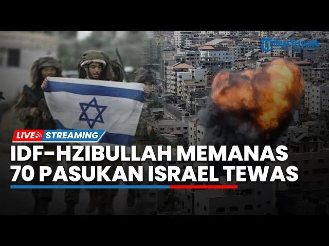 IDF-Hizbullah Bentrok, Tembakkan 200 Roket hingga Tewaskan 70 Pasukan Israel