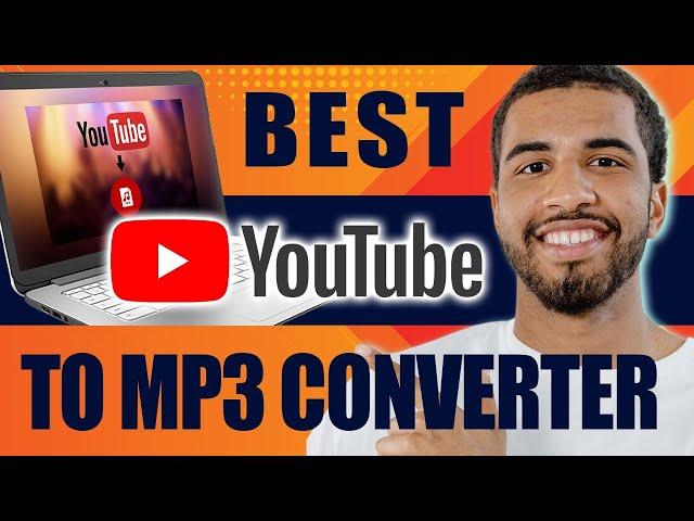 Best YouTube to MP3 Converter (2024)