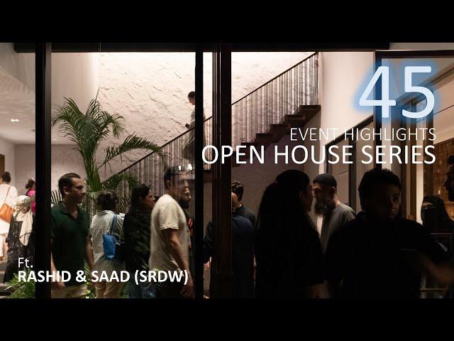 #45 | Featuring SRDW | Event Highlights from Lahore