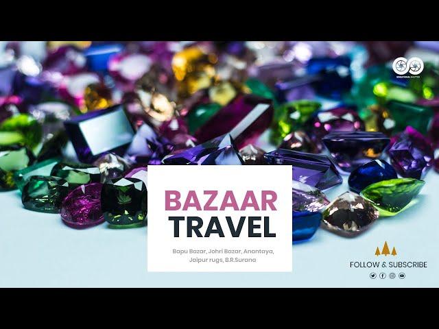 Bazaar travel: Jaipur shopping haul with sensational shutter