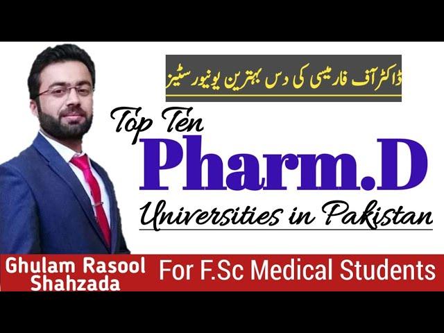 Top 10 Pharm.D Universities/Institutions in Pakistan