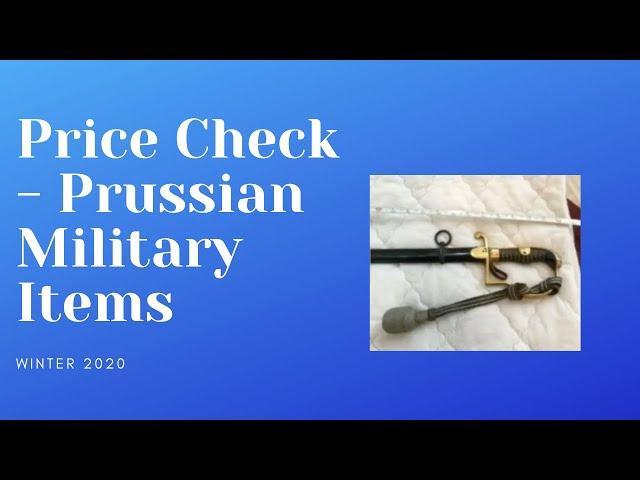 Price Check - Prussian Items including Military and Tobacco Smoking Antiques Sold Prices on Ebay