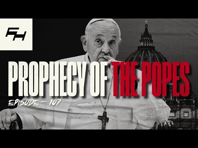 The Pope Is Woke | End Times Signs | TFH EPISODE #107