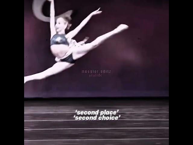 ⁀ ... always 2nd.. {} og idea! (#dancemoms #shorts #edit #transition #tvshow)