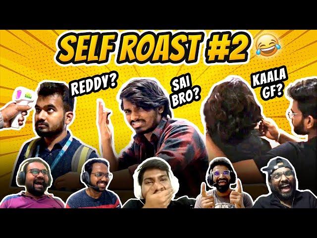 SELF ROAST #2 || You’ve Never Seen a Self Roast Like This Before! 