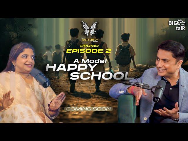 Ep #2 Promo | Happy School | The Butterfly Effect