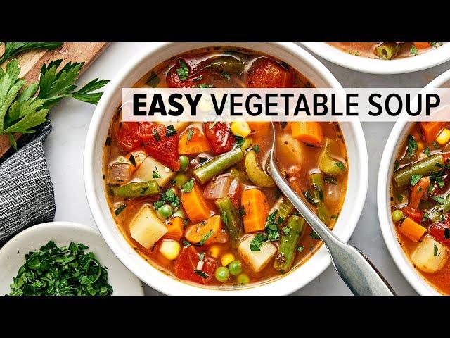 The one and only VEGETABLE SOUP recipe you need for winter!