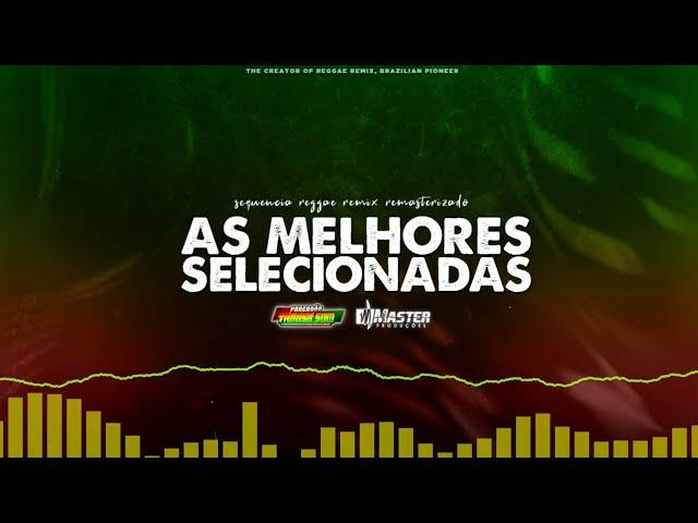 SELEÇÃO DAS MELHORES • O MELHOR DO REGGAE INTERNACIONAL • REGGAE REMIX 2023 (SELEÇÃO TOP)️