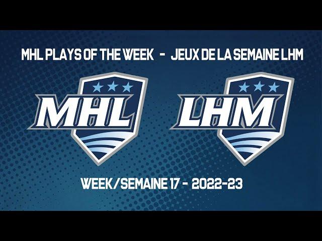 MHL Plays of the Week - Week 17