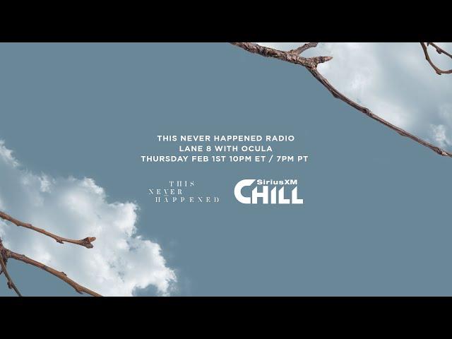 TNH Radio on SiriusXM Chill - OCULA (Guest Mix)