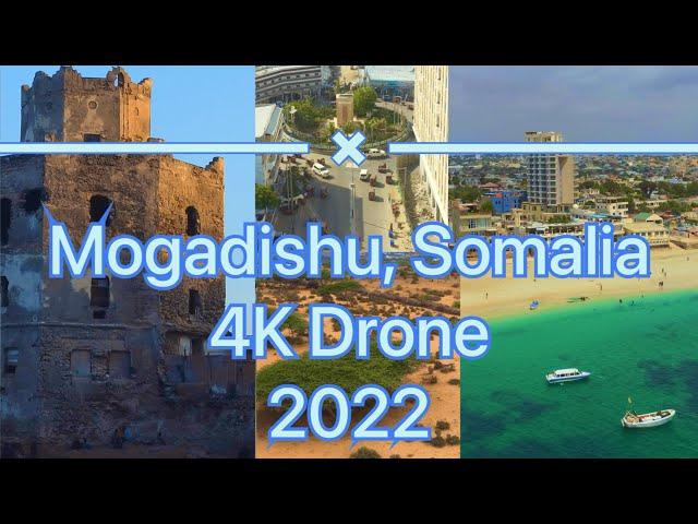 This is Mogadishu, Somalia 2022 by 4k Drone ft Ali Dhaanto