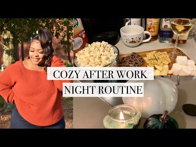 Cozy Fall After Work Night Routine | Night Routine | After Work Night Routine | Cozy Fall Vibes