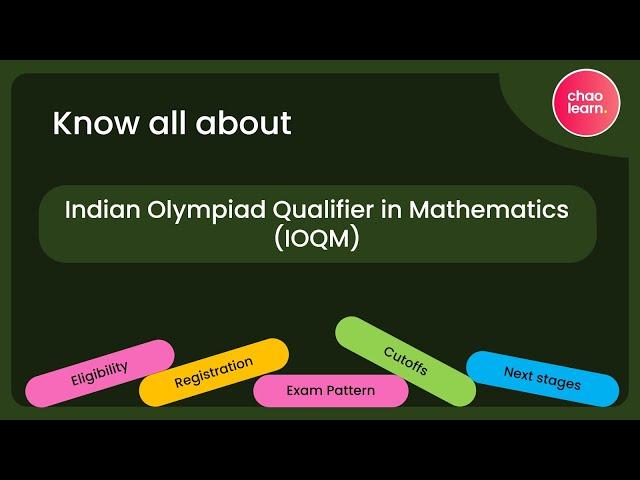 All about IOQM | Indian Olympiad Qualifier in Mathematics | Olympiad series | Chaolearn