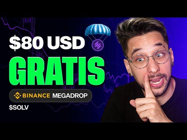 Como Ganar $80 Dólares GRATIS Haciendo Solo 2 Clicks: Binance MEGADROP $SOLV