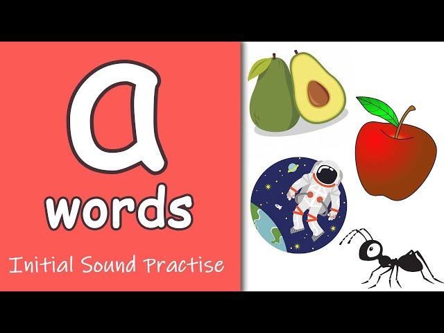 'a' Words | Phonics | Initial Sounds