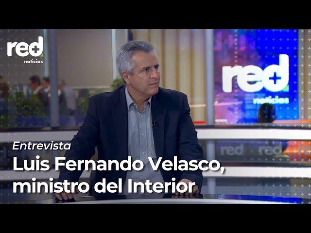 Entrevista | Luis Fernando Velasco, ministro del Interior, en Red+ Noticias.