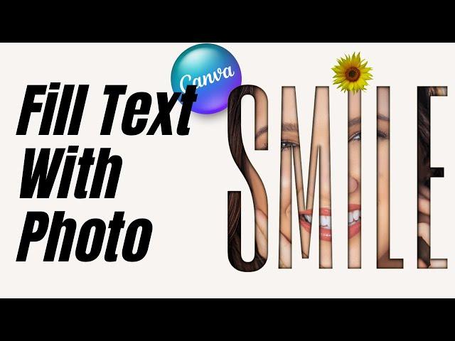 Fill text with Photo | Canva Tutorial Insert Photo to Text Typography Effect