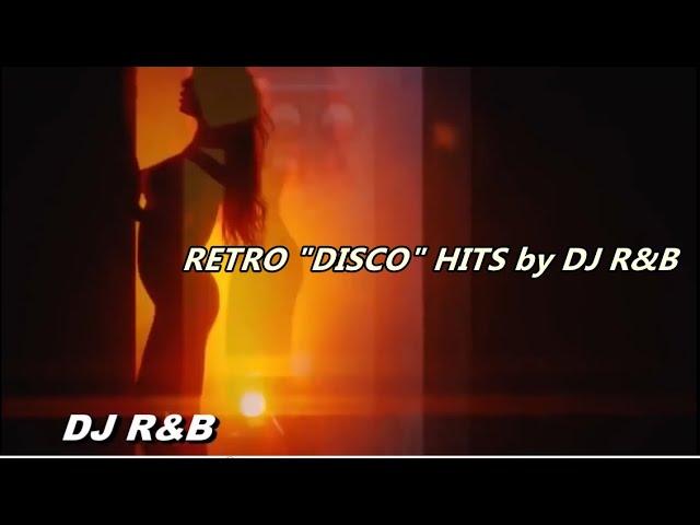 NEW RETRO DISCO PARTY HITS by DJ R&B - 04/2021