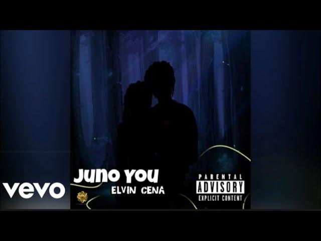 Elvin Cena - Juno You (Official Audio)