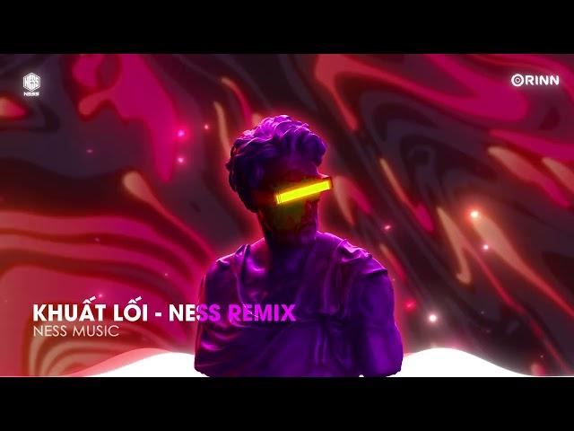 Khuất Lối (Ness Remix) - H-Kray | Hôm Nay Mưa Phụ Bay Remix Hot TikTok 2024