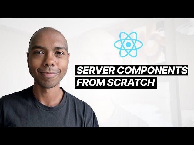 Write React Server Components from Scratch