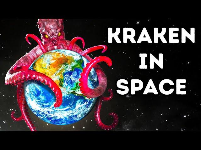 What If a Huge Kraken Lived in Space