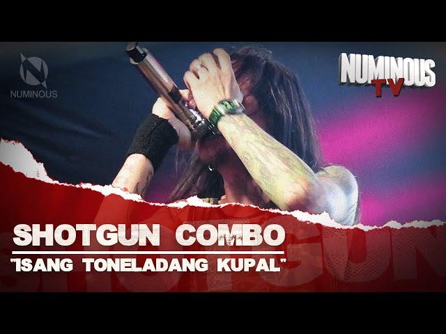 SHOTGUN COMBO | "Isang Toneladang Kupal" | Numinous TV