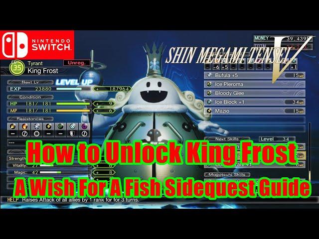 Shin Megami Tensei V : How to Unlock Tyrant King Frost - A Wish For A Fish Sidequest Guide