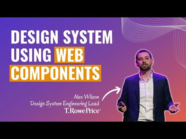 Building a Design System Using Standard Web Components