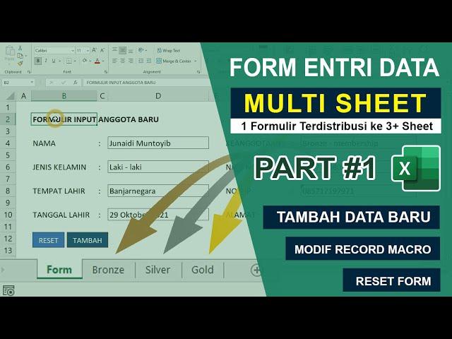 Formulir Entri Data Multi Sheet Part #1: Tambah Data Baru dengan Record Macro (If Else) Ms. Excel