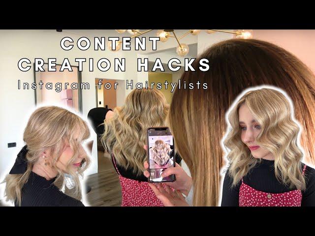 Instagram for Hairstylists | Simple Content Creation Hacks for Hairdressers and Stylists