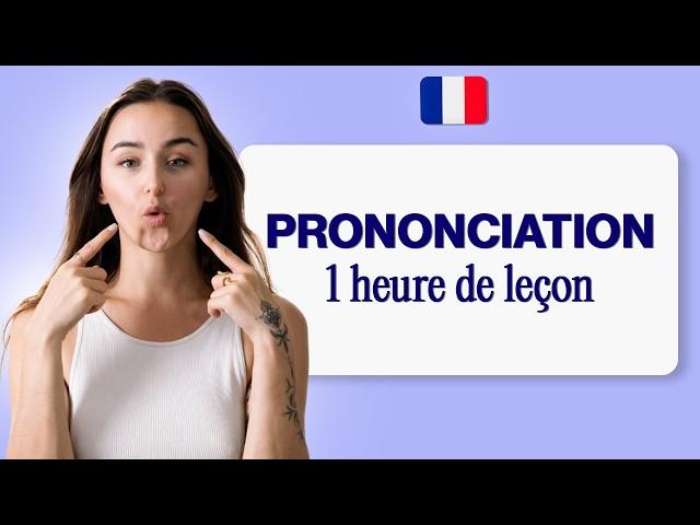 Intensive French Pronunciation Training: 1 Hour lesson