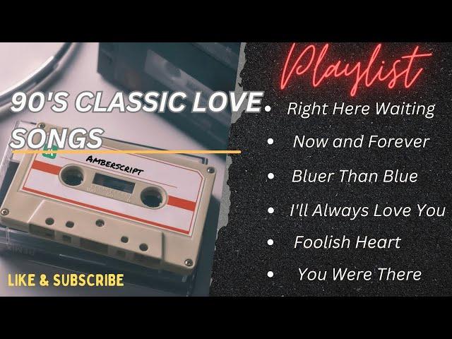 Timeless Classic: The Best of the 90's Love Songs