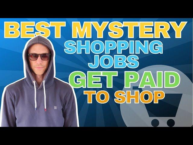 Best Mystery Shopping Jobs – Get Paid to Shop (5 Easy Ways)