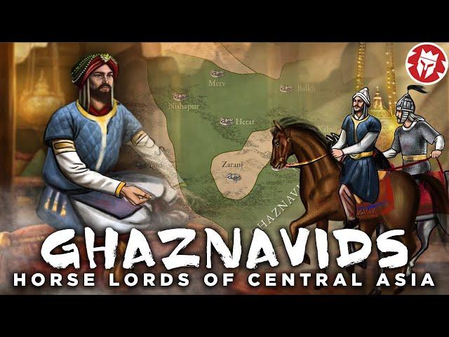 Ghaznavids: From Slaves to the Rulers of Central Asia DOCUMENTARY