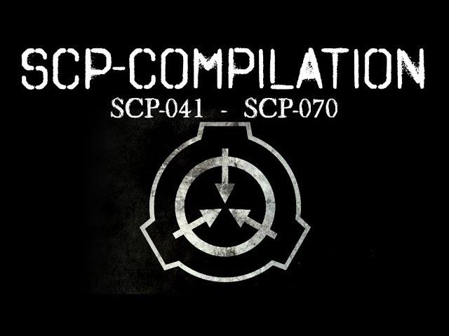 Alle SCPs von SCP-041 bis SCP-070 -  Best SCP-Compilation